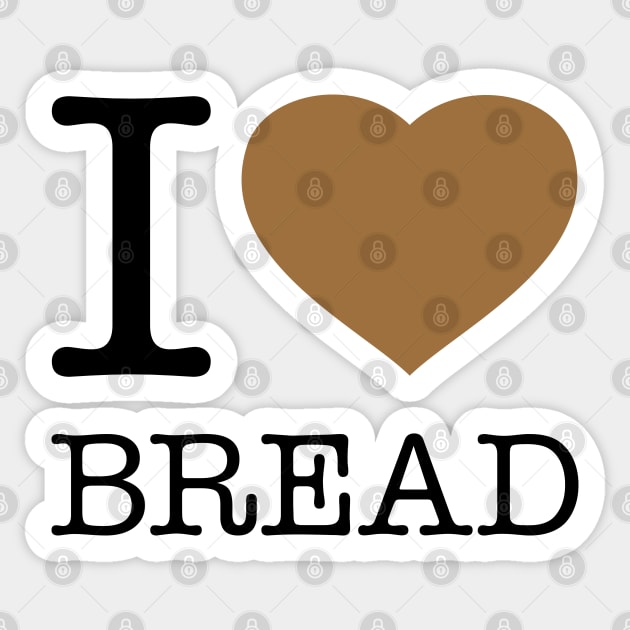 I LOVE BREAD Sticker by eyesblau